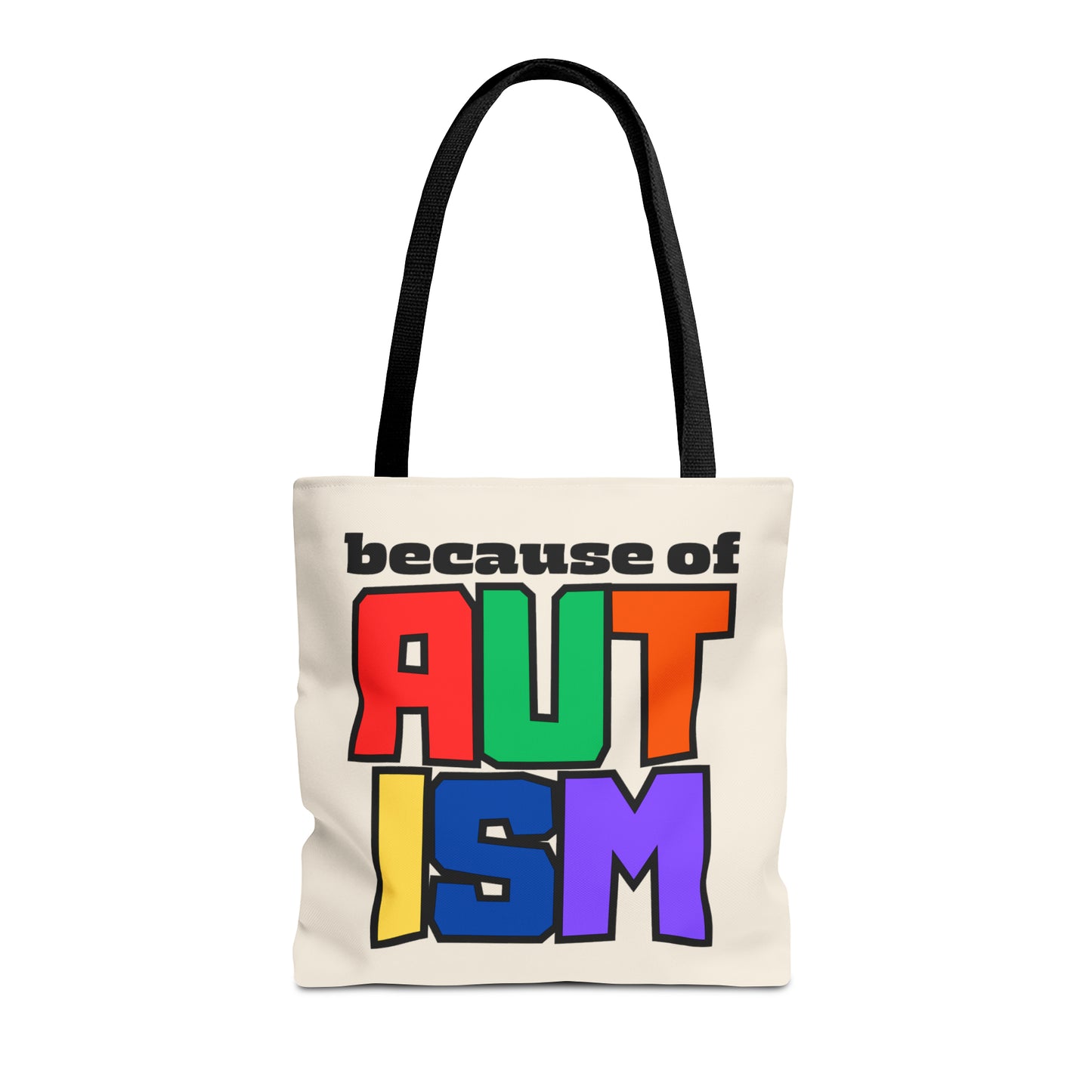 Tote Bag (AOP) - "Because of Autism"