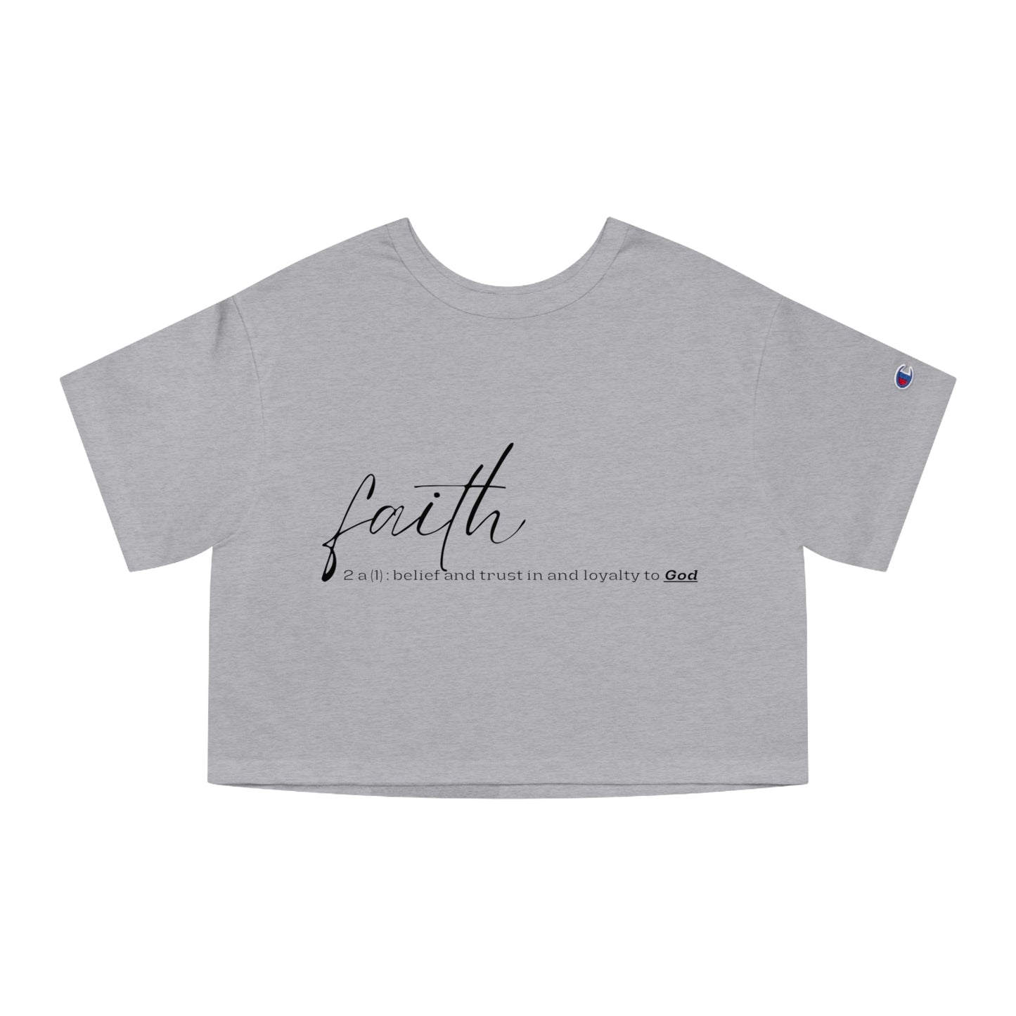 Champion Women's Heritage Cropped T-Shirt - "Faith"