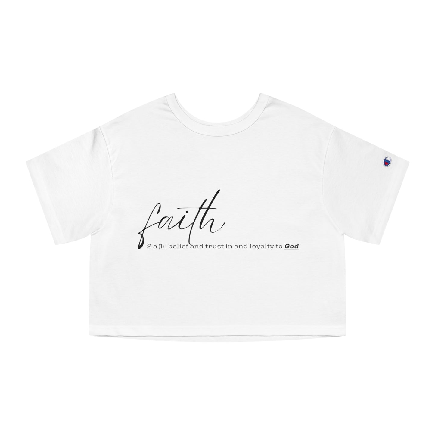 Champion Women's Heritage Cropped T-Shirt - "Faith"